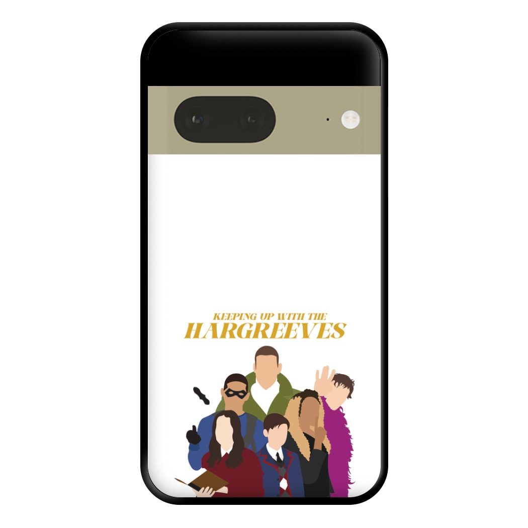 Keeping Up With The Hargreeves Phone Case for Google Pixel 7a