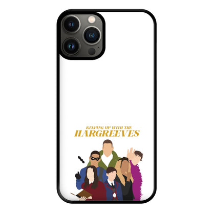 Keeping Up With The Hargreeves Phone Case for iPhone 13 Pro Max