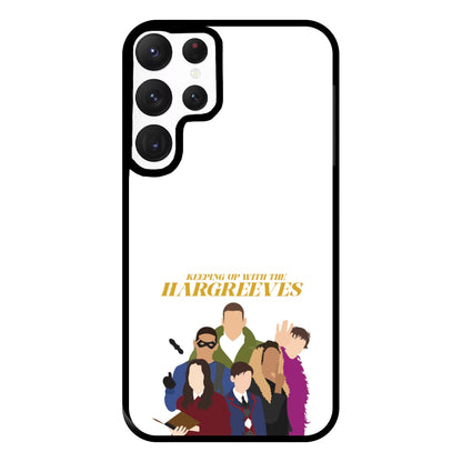 Keeping Up With The Hargreeves Phone Case for Galaxy S22 Ultra