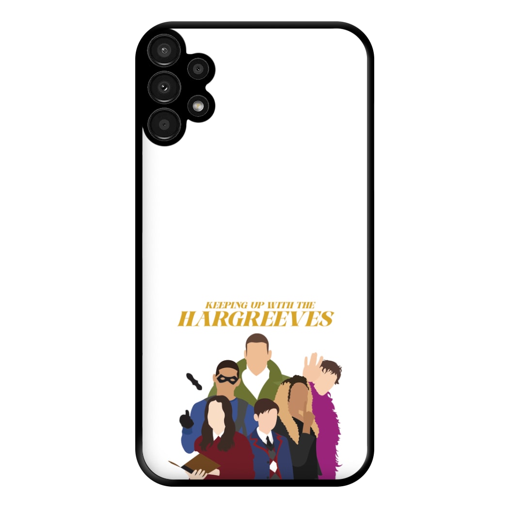 Keeping Up With The Hargreeves Phone Case for Galaxy A13