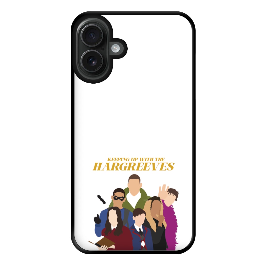 Keeping Up With The Hargreeves Phone Case for iPhone 16 Plus