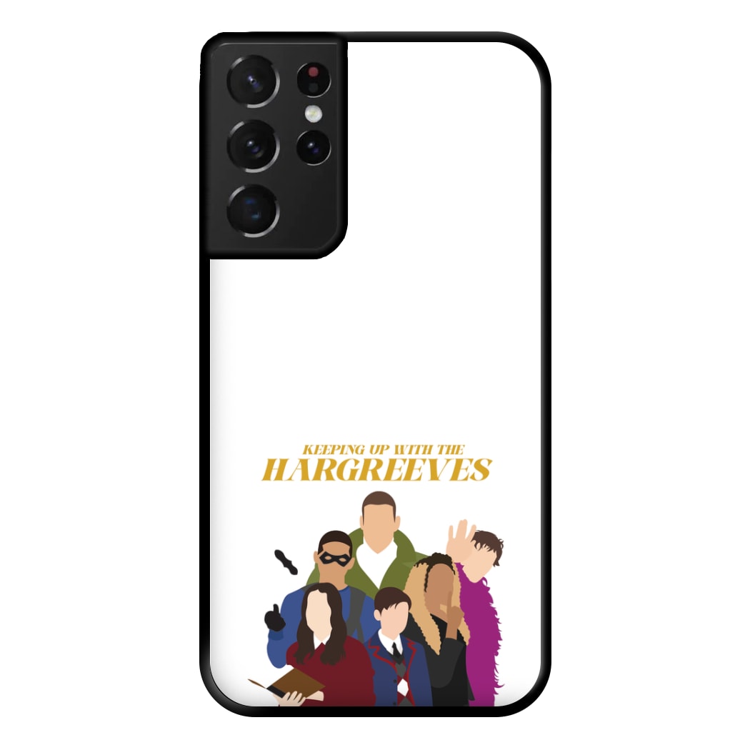 Keeping Up With The Hargreeves Phone Case for Galaxy S21 Ultra