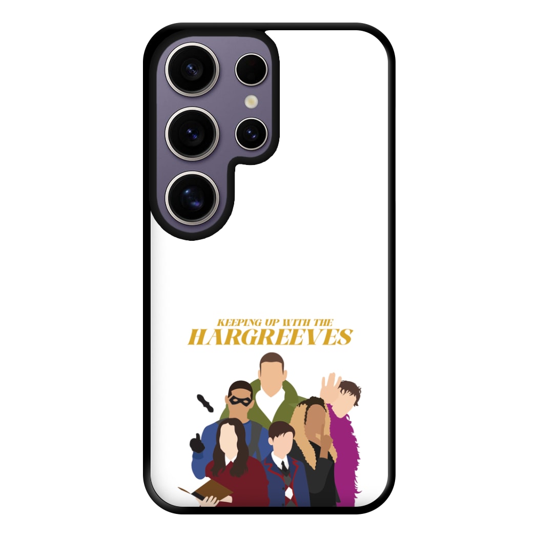 Keeping Up With The Hargreeves Phone Case for Galaxy S25 Ultra