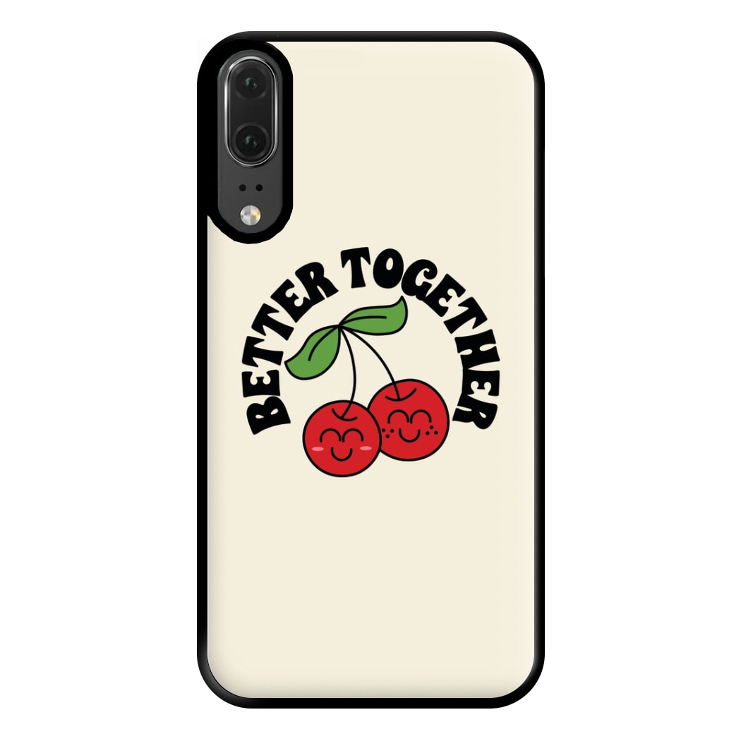 Better Together - Valentine's Day Phone Case for Huawei P20