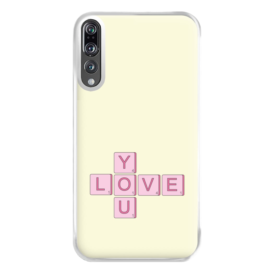 Love You - Valentine's Day Phone Case for Huawei P20 Pro