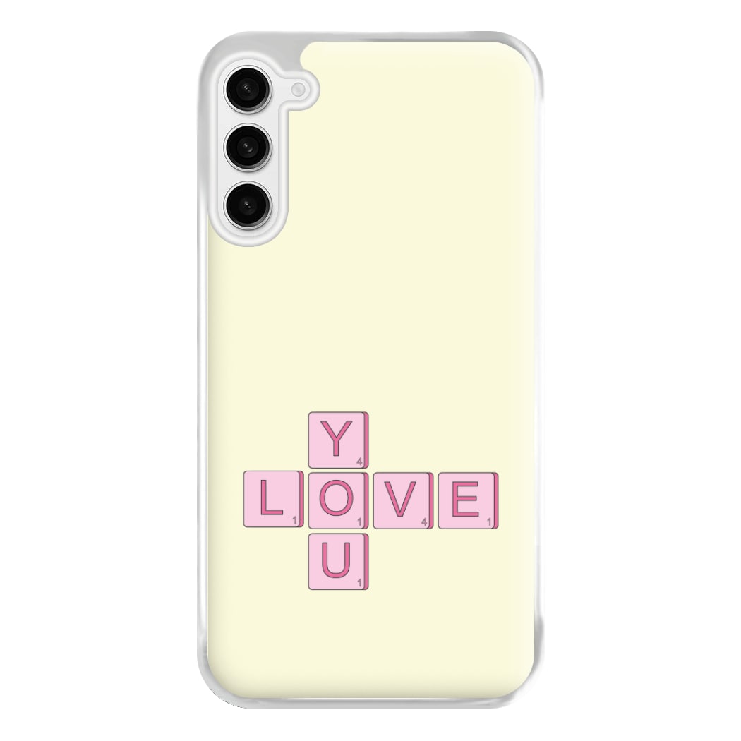 Love You - Valentine's Day Phone Case for Galaxy S23FE