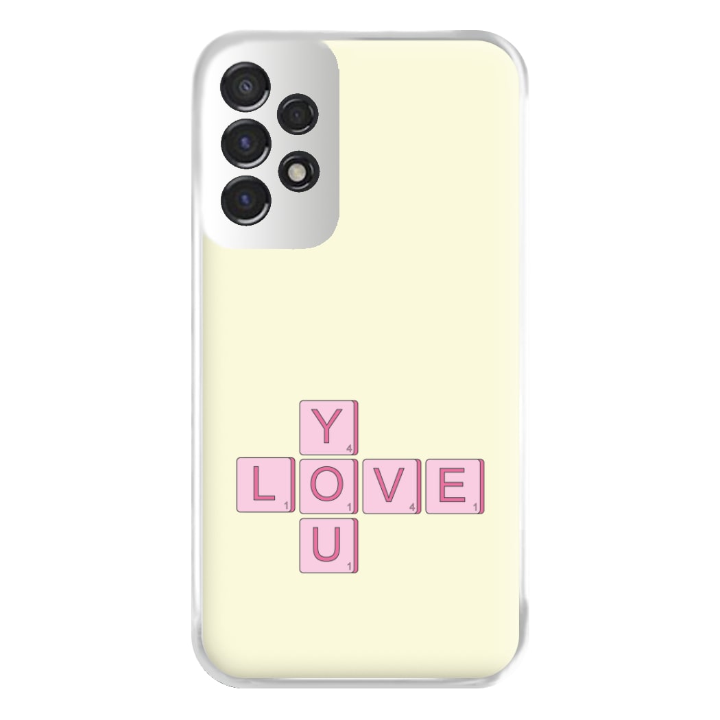 Love You - Valentine's Day Phone Case for Galaxy A53