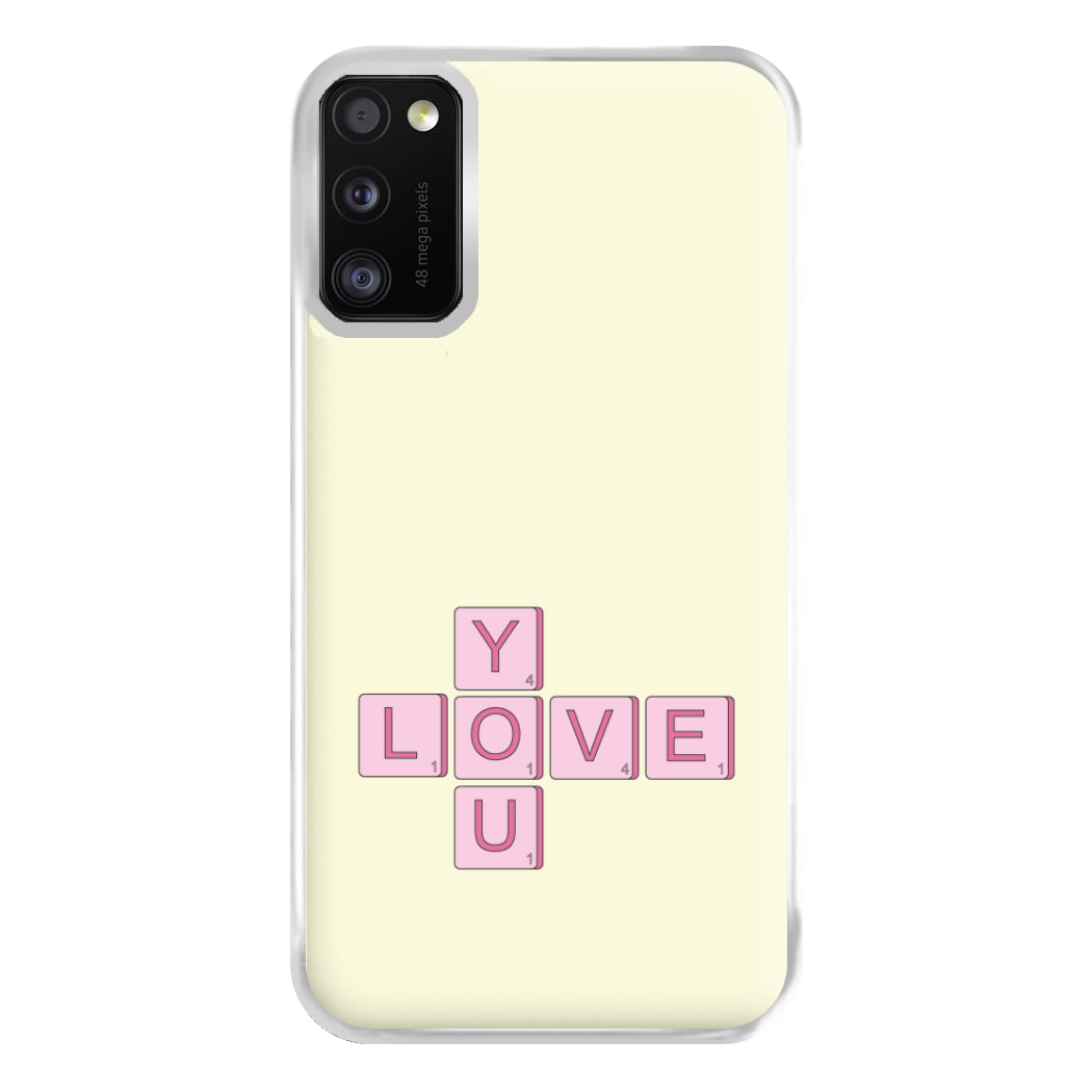 Love You - Valentine's Day Phone Case for Galaxy A41