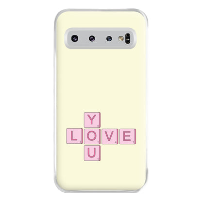 Love You - Valentine's Day Phone Case for Galaxy S10 Plus