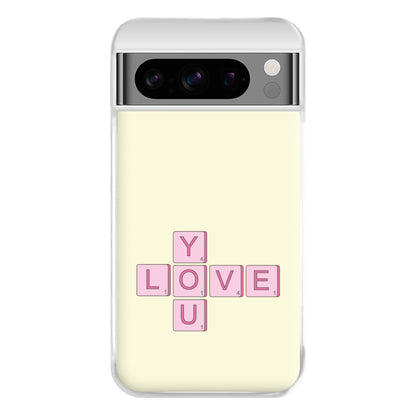 Love You - Valentine's Day Phone Case for Google Pixel 8 Pro