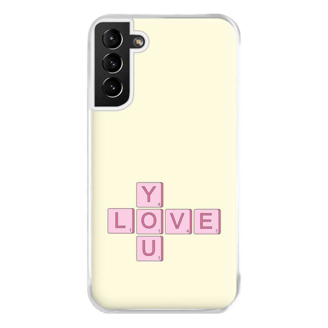 Love You - Valentine's Day Phone Case for Galaxy S21 Plus