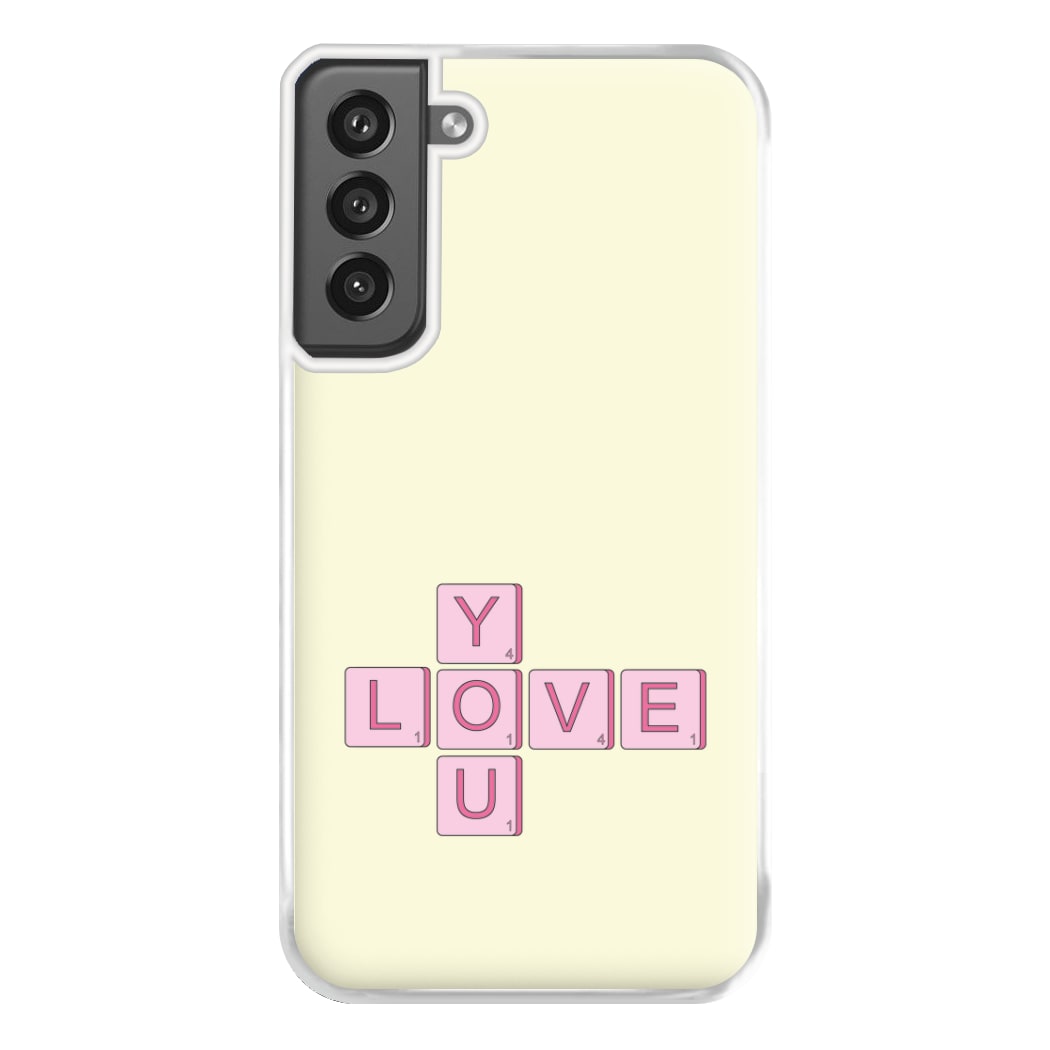 Love You - Valentine's Day Phone Case for Galaxy S21FE