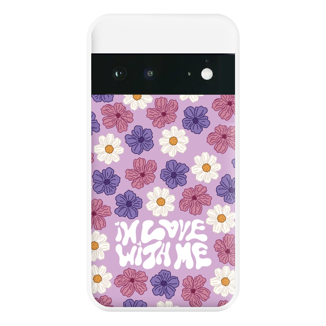 In Love With Me - Valentine's Day Phone Case for Google Pixel 6a