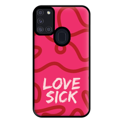 Valentine's Love Sick Phone Case for Galaxy A21s