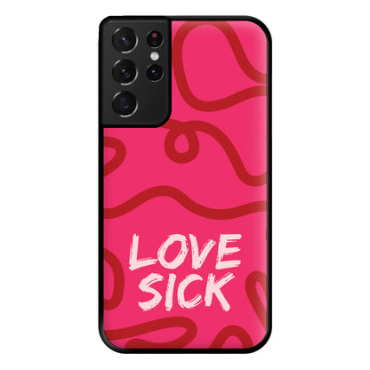 Valentine's Love Sick Phone Case for Galaxy S21 Ultra