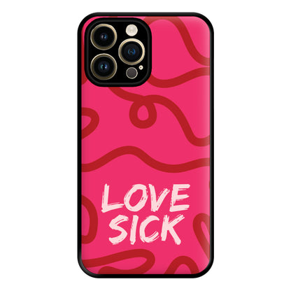 Valentine's Love Sick Phone Case for iPhone 14 Pro Max