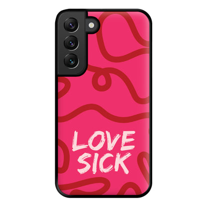 Valentine's Love Sick Phone Case for Galaxy S22 Plus