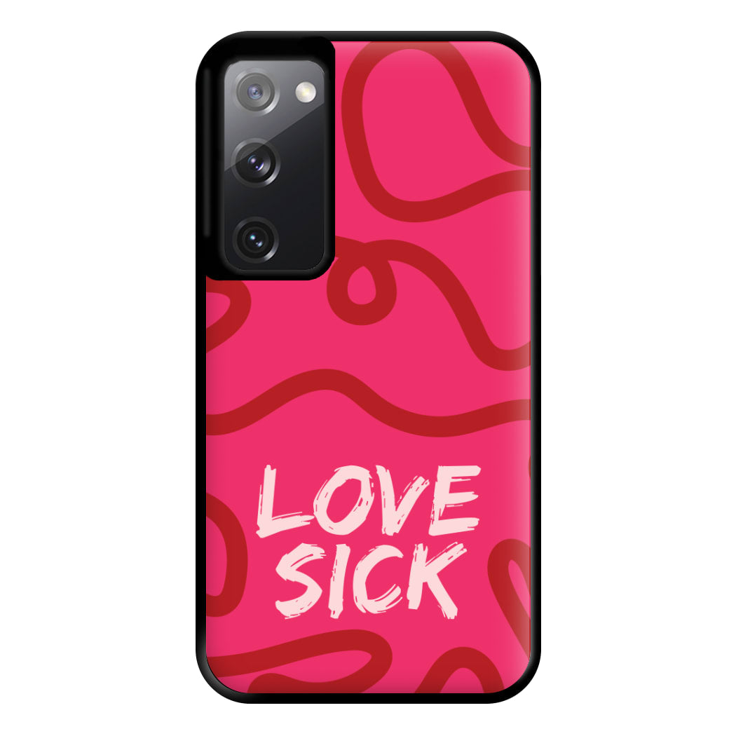 Valentine's Love Sick Phone Case for Galaxy S20FE