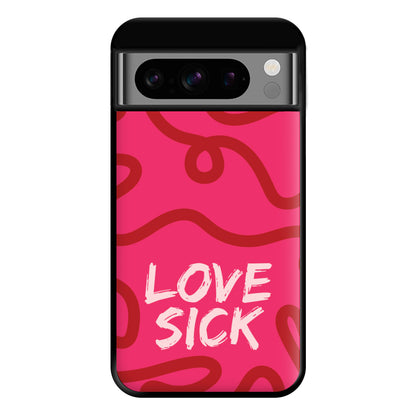 Valentine's Love Sick Phone Case for Google Pixel 8 Pro