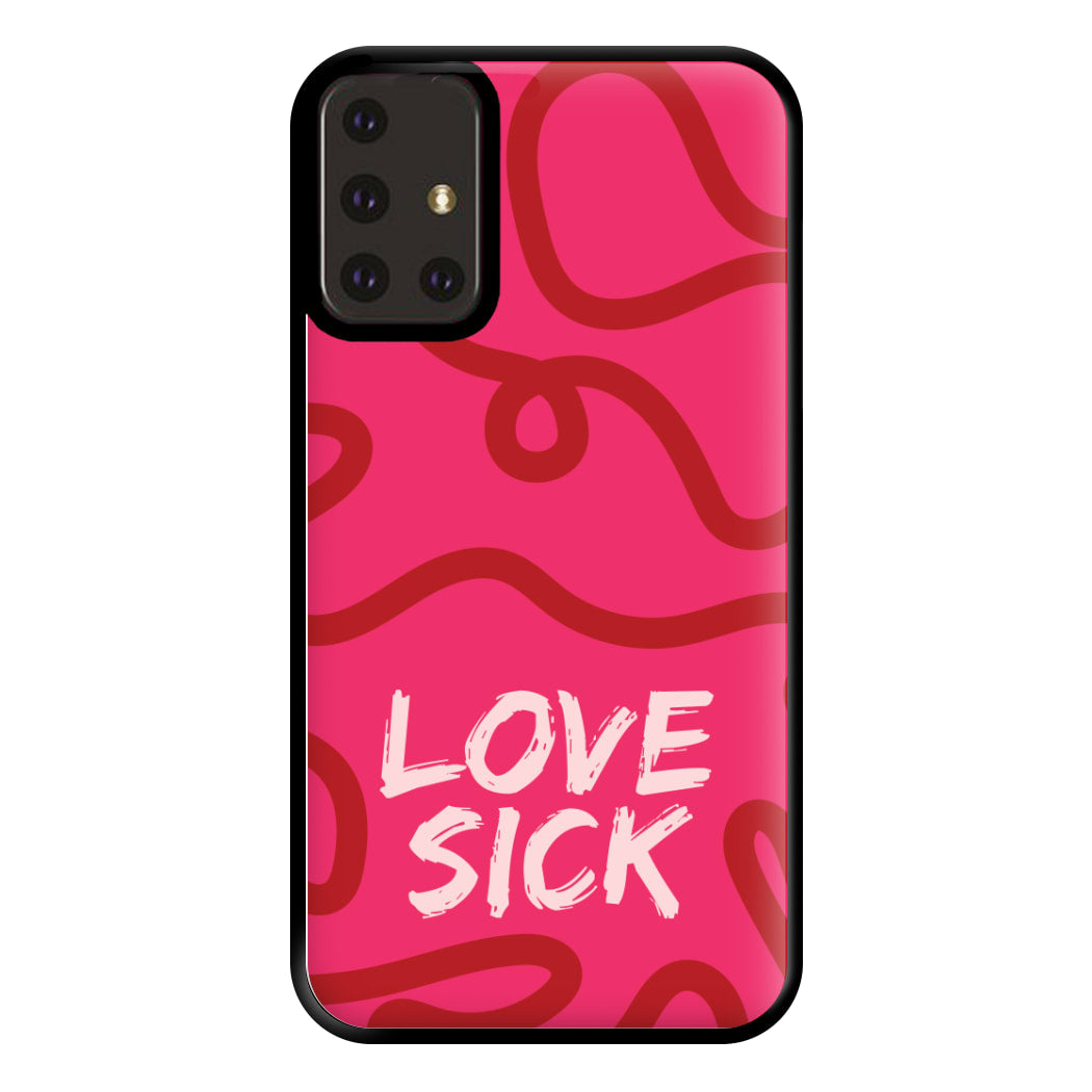 Valentine's Love Sick Phone Case for Galaxy A71