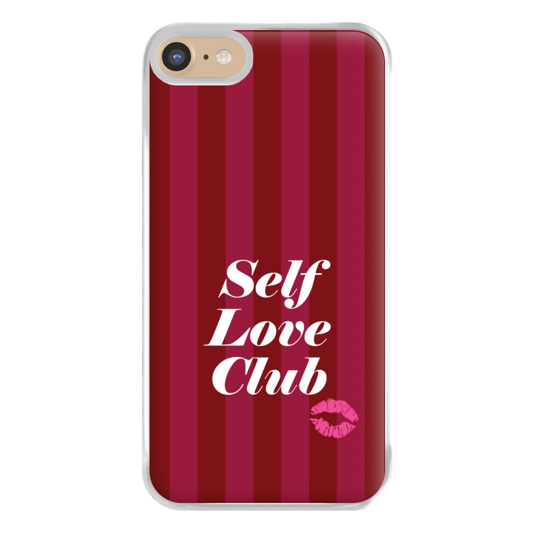 Valentine's Self Love Club Phone Case for iPhone 6 / 7 / 8 / SE