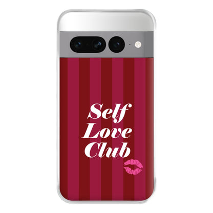 Valentine's Self Love Club Phone Case for Google Pixel 7 Pro