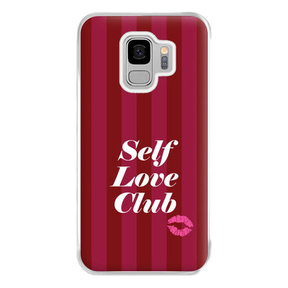 Valentine's Self Love Club Phone Case for Galaxy S9 Plus