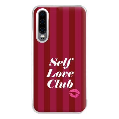 Valentine's Self Love Club Phone Case for Huawei P30