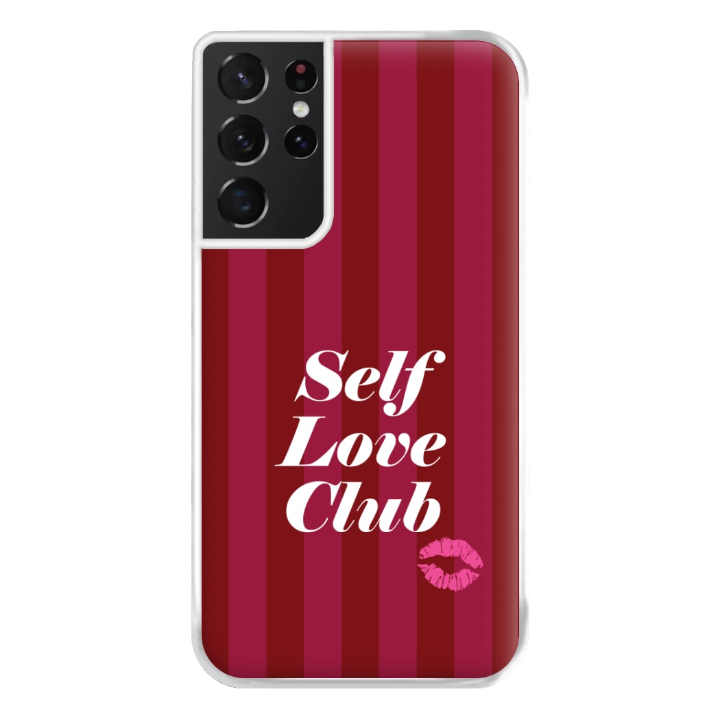 Valentine's Self Love Club Phone Case for Galaxy S21 Ultra