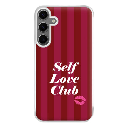 Valentine's Self Love Club Phone Case for Galaxy S24FE