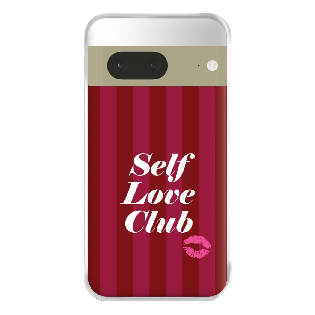 Valentine's Self Love Club Phone Case for Google Pixel 7a