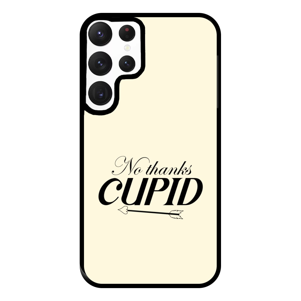 Valentine's No Thanks Cupid Phone Case for Galaxy S22 Ultra