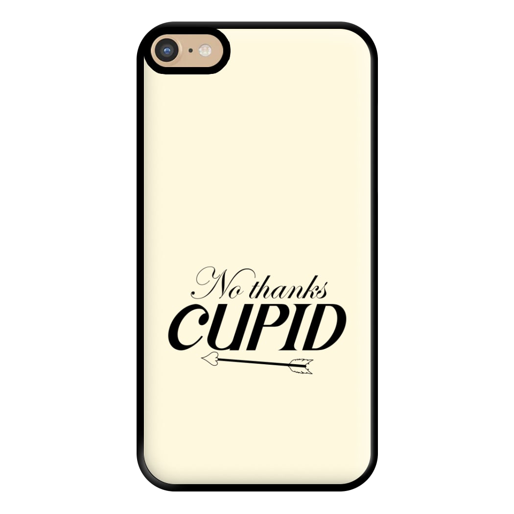 Valentine's No Thanks Cupid Phone Case for iPhone 6 Plus / 7 Plus / 8 Plus