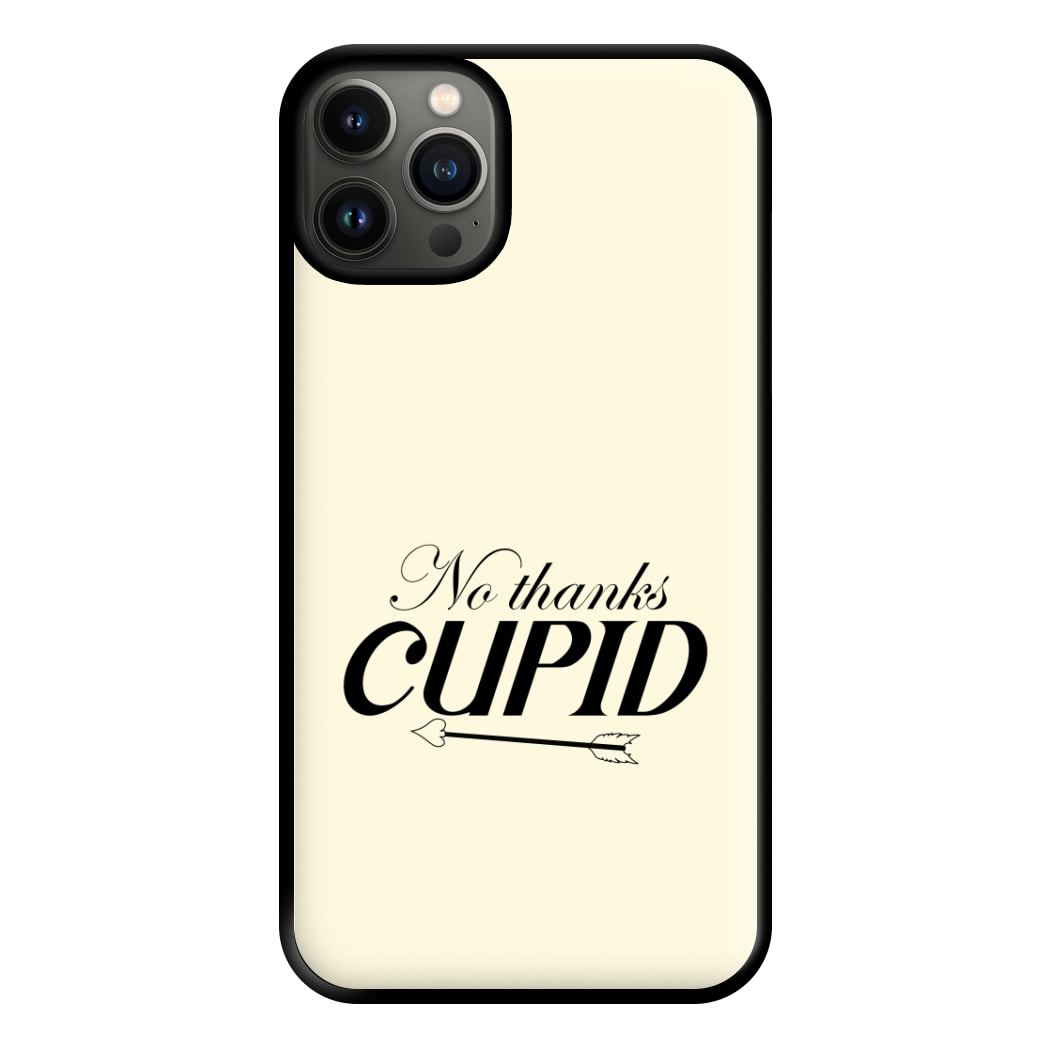 Valentine's No Thanks Cupid Phone Case for iPhone 13