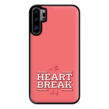 Valentine's Heart Break Phone Case for Huawei P30 Pro