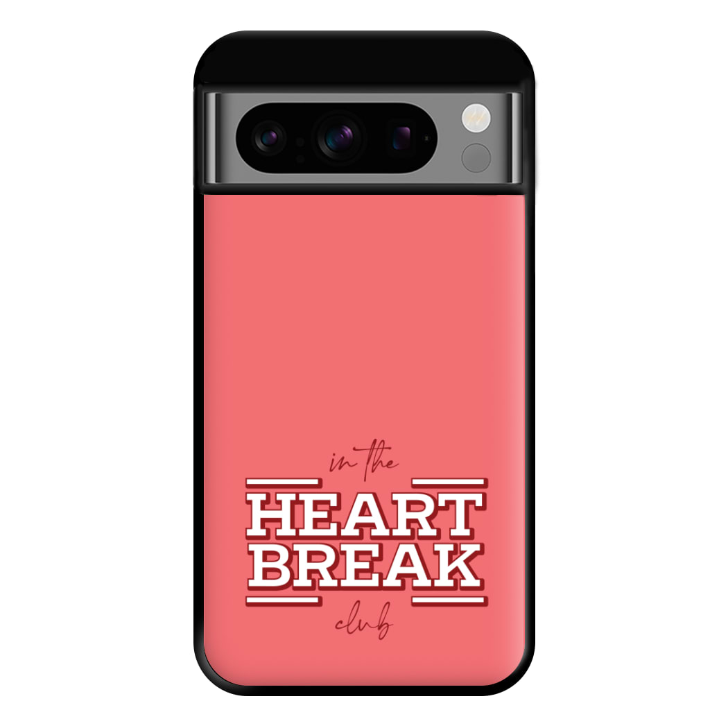 Valentine's Heart Break Phone Case for Google Pixel 8 Pro