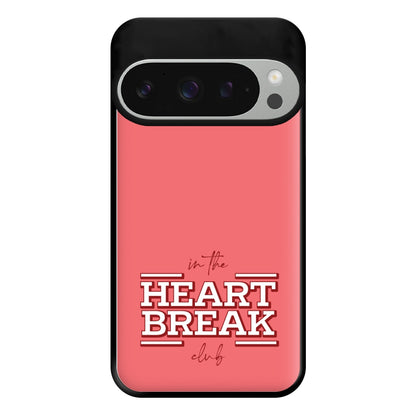 Valentine's Heart Break Phone Case for Google Pixel 9 Pro XL