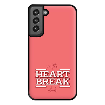 Valentine's Heart Break Phone Case for Galaxy S21FE