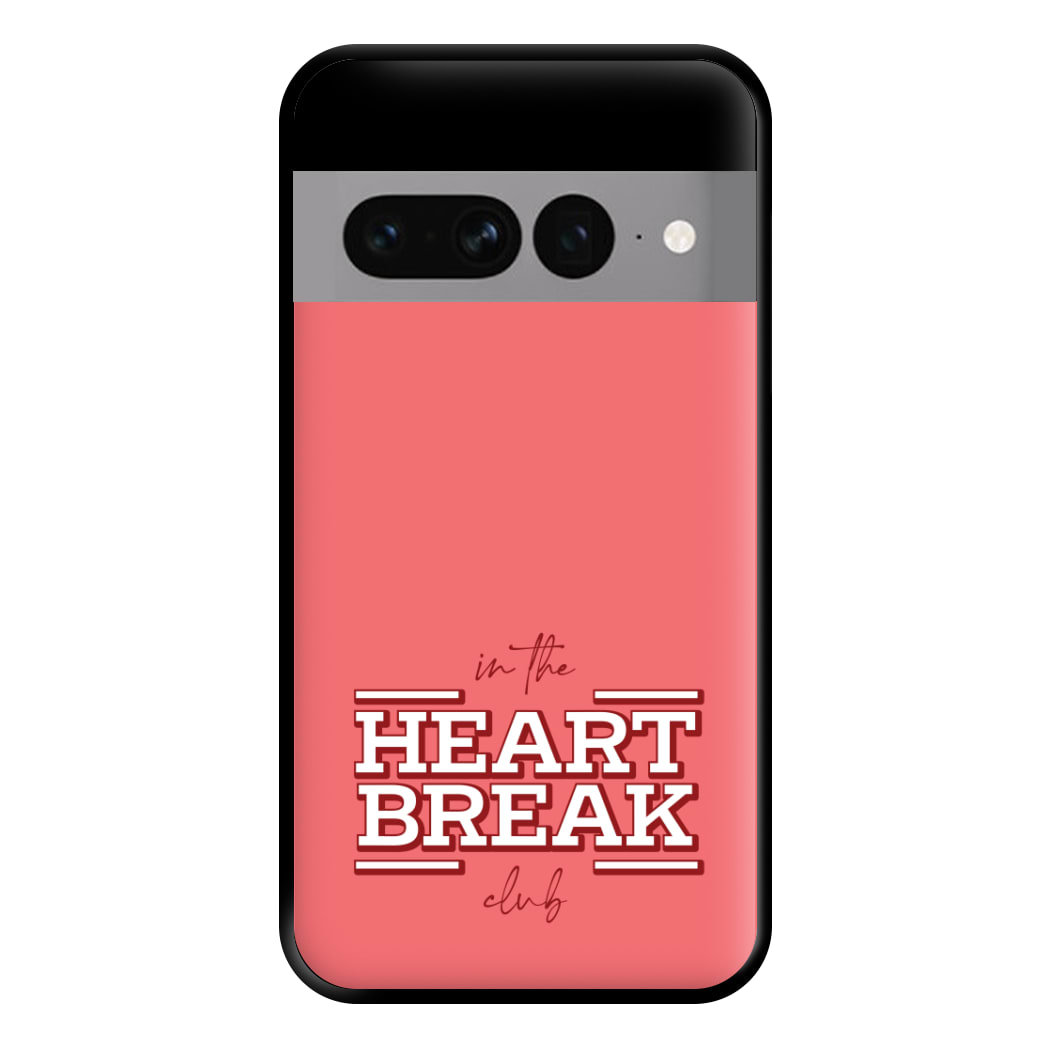 Valentine's Heart Break Phone Case for Google Pixel 7 Pro