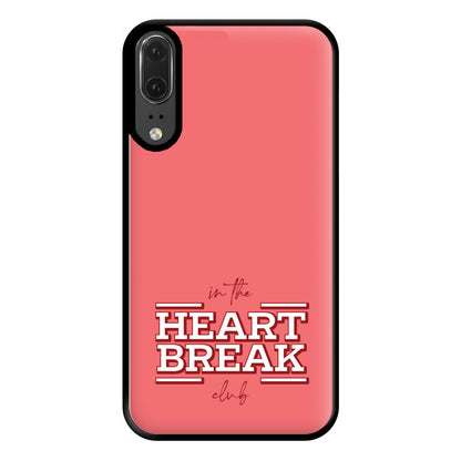 Valentine's Heart Break Phone Case for Huawei P20