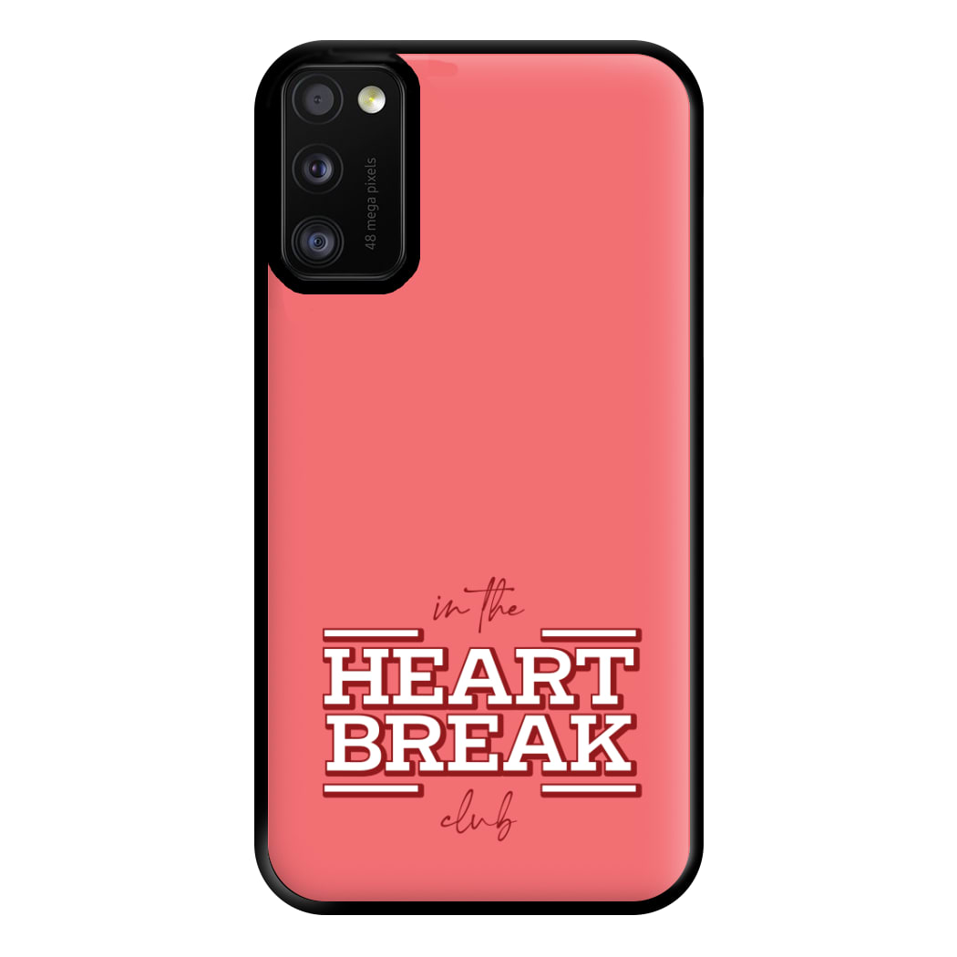 Valentine's Heart Break Phone Case for Galaxy A41