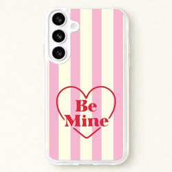 Be Mine Stripey Phone Case for Galaxy S26 Plus