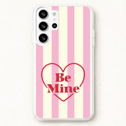 Be Mine Stripey Phone Case for Galaxy S26 Ultra