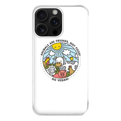 Animals Are Friends, Not Food - Vegan Phone Case for iPhone 16 Pro Max