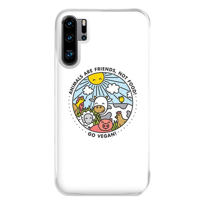 Animals Are Friends, Not Food - Vegan Phone Case for Huawei P30 Pro