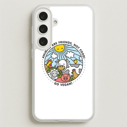 Animals Are Friends, Not Food - Vegan Phone Case for Galaxy S25FE