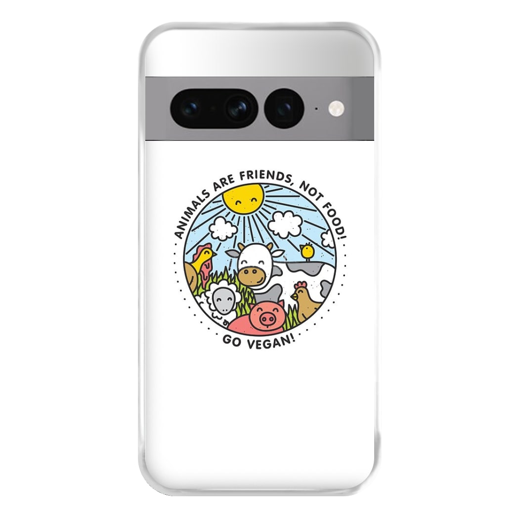 Animals Are Friends, Not Food - Vegan Phone Case for Google Pixel 7 Pro