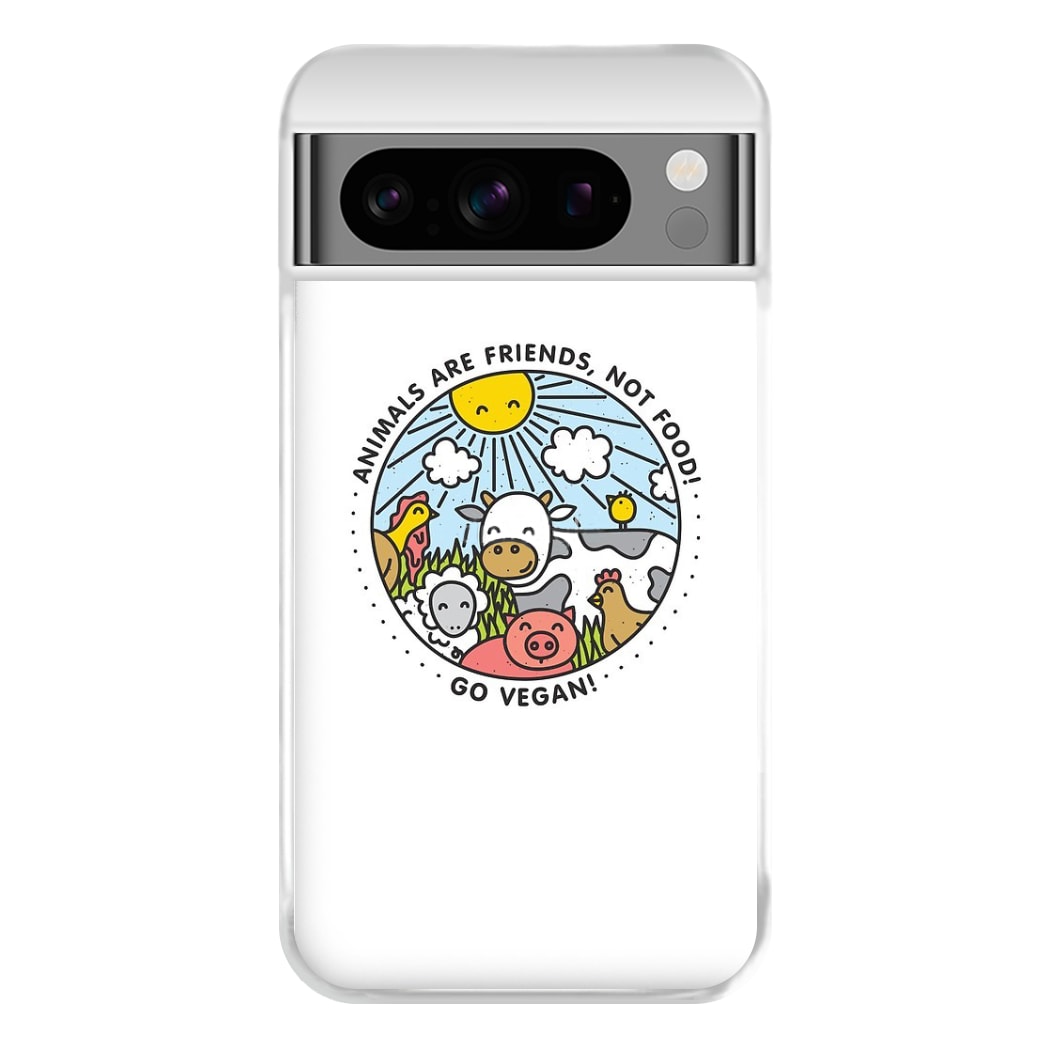 Animals Are Friends, Not Food - Vegan Phone Case for Google Pixel 8 Pro