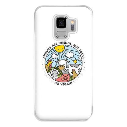 Animals Are Friends, Not Food - Vegan Phone Case for Galaxy S9 Plus