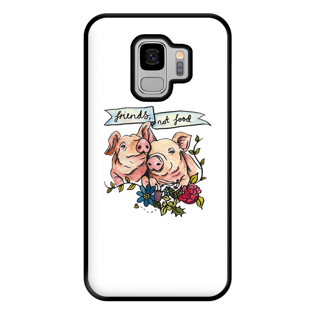 Friends Not Food - Vegan Phone Case for Galaxy S9 Plus